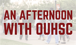 Afternoons with OU Health Sciences at Cameron University